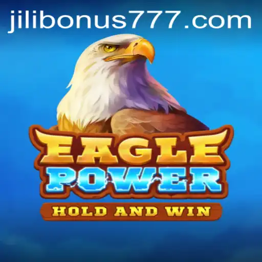 EaglePower: Unleashing the Thrill with Jilibonus