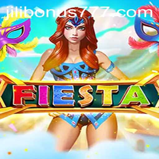 Exploring the Exciting World of 'Fiesta' with Jilibonus