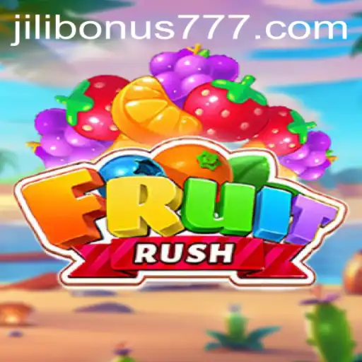 Discovering FruitRush: Gameplay, Strategies, and Jilibonus Features