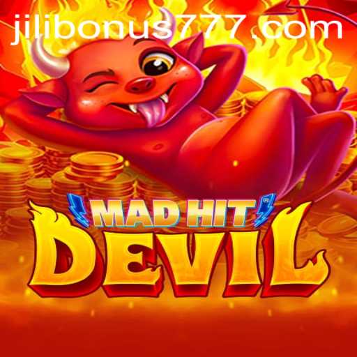 MadHitDevil: A Thrilling Gaming Adventure Enhanced by Jilibonus